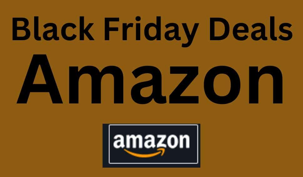 Benefits of Amazon Black Friday Deals Techno Electrics